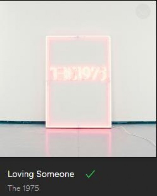 Loving Someone - The 1975